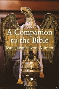 bokomslag A Companion to the Bible