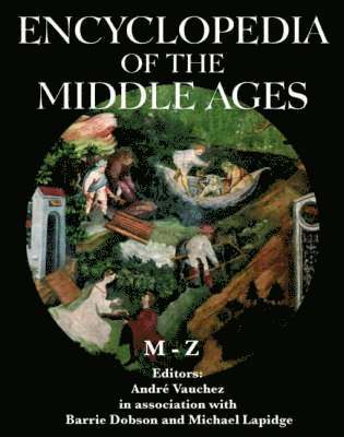 André Vauchez - Encyclopedia of the Middle Ages, Inbunden