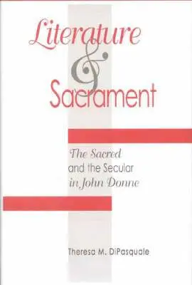 Theresa M. DiPasquale - Literature and Sacrament, Inbunden. Tillgänglighet: Tillfälligt slut