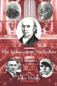bokomslag Independent Methodists