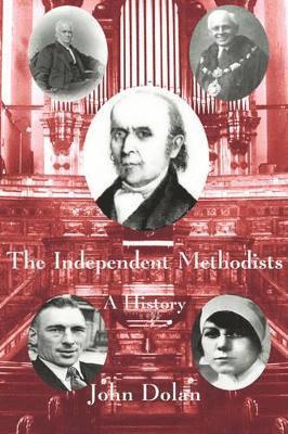 bokomslag Independent Methodists