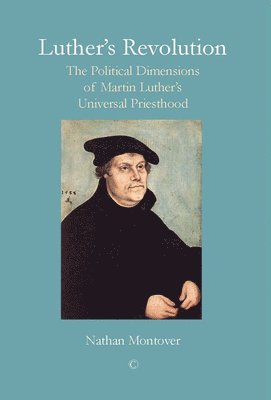 Nathan Montover - Luther's Revolution, Häftad