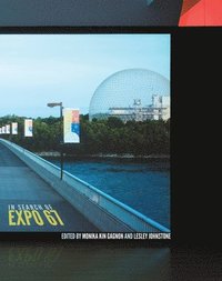 bokomslag In Search of Expo 67