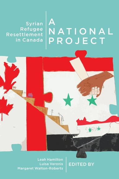 Leah K. Hamilton, Luisa Veronis, Margaret Walton-Roberts - National Project, Häftad