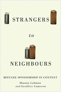 bokomslag Strangers to Neighbours