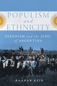 bokomslag Populism and Ethnicity