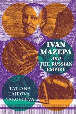 Ivan Mazepa and the Russian Empire 1