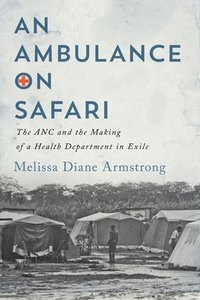 bokomslag An Ambulance on Safari