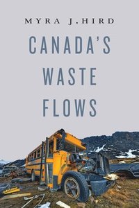 bokomslag Canada's Waste Flows