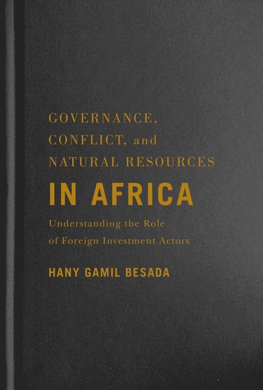 bokomslag Governance, Conflict, and Natural Resources in Africa