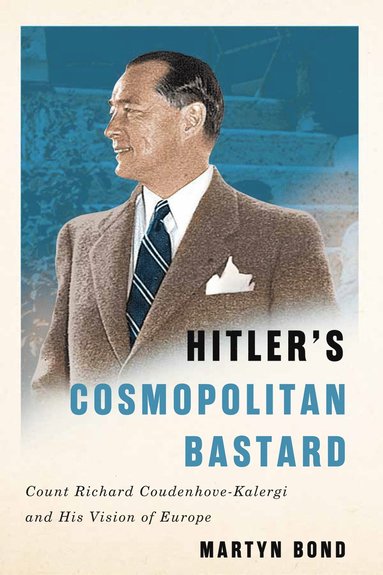 bokomslag Hitler's Cosmopolitan Bastard