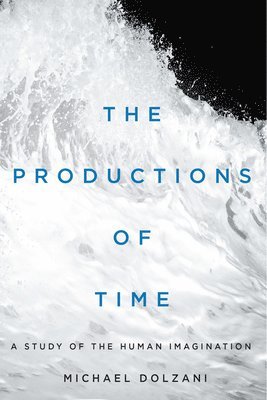 The Productions of Time 1