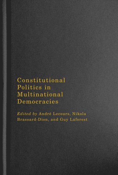 bokomslag Constitutional Politics in Multinational Democracies