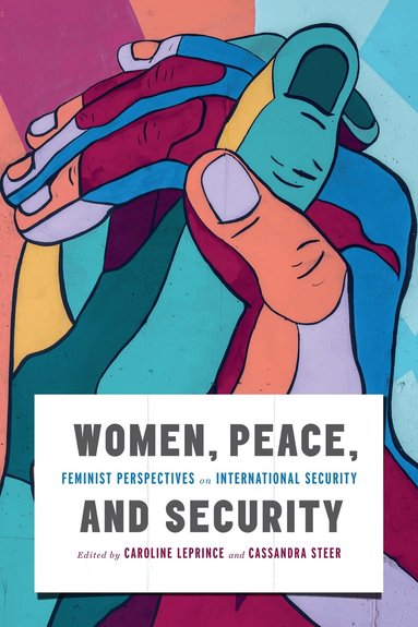 Caroline Leprince, Cassandra Steer - Women, Peace, and Security, Häftad