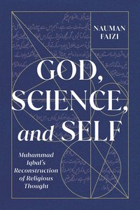 bokomslag God, Science, and Self