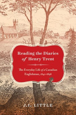 Reading the Diaries of Henry Trent 1