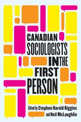 Canadian Sociologists in the First Person 1