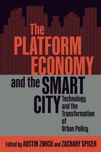 bokomslag The Platform Economy and the Smart City