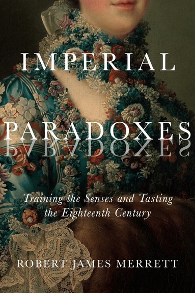 Robert James Merrett - Imperial Paradoxes, Häftad
