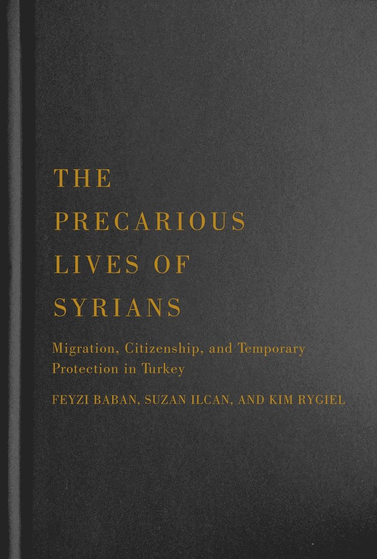 Precarious Lives of Syrians
