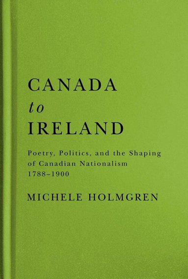Michele Holmgren - Canada to Ireland, Inbunden