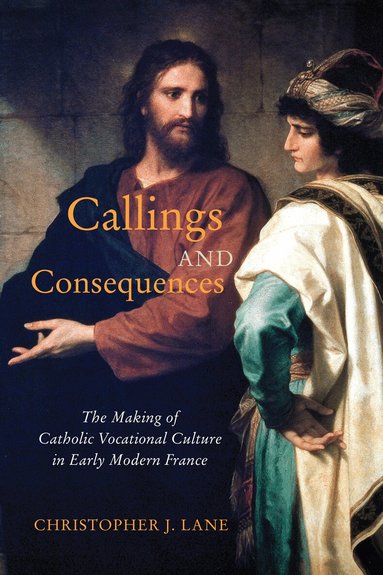 Christopher J. Lane - Callings and Consequences, Häftad