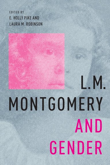 bokomslag L.M. Montgomery and Gender