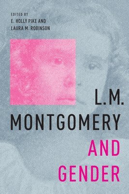 L.M. Montgomery and Gender 1