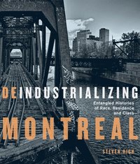 bokomslag Deindustrializing Montreal