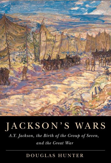 Douglas Hunter - Jackson's Wars, Inbunden