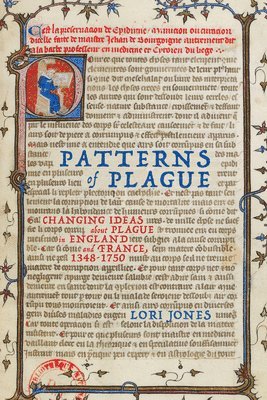 Lori Jones - Patterns of Plague, Häftad