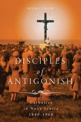 Disciples of Antigonish 1