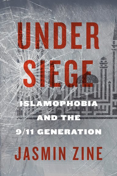 Jasmin Zine - Under Siege, Inbunden