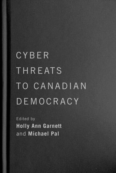 bokomslag Cyber-Threats to Canadian Democracy