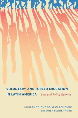 Voluntary and Forced Migration in Latin America 1