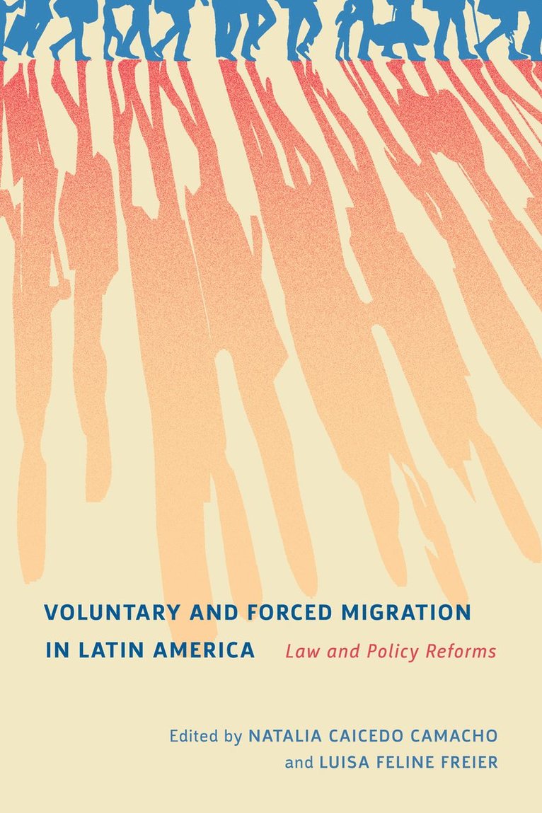 Voluntary and Forced Migration in Latin America 1