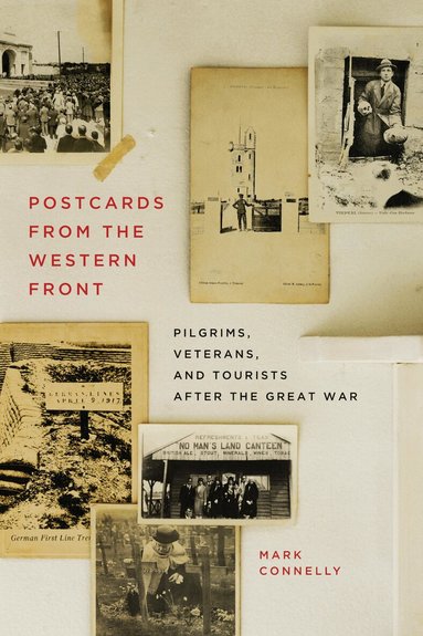 Mark Connelly - Postcards from the Western Front, Inbunden