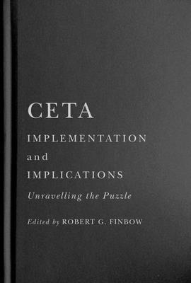 CETA Implementation and Implications 1