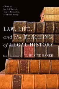 bokomslag Law, Life, and the Teaching of Legal History