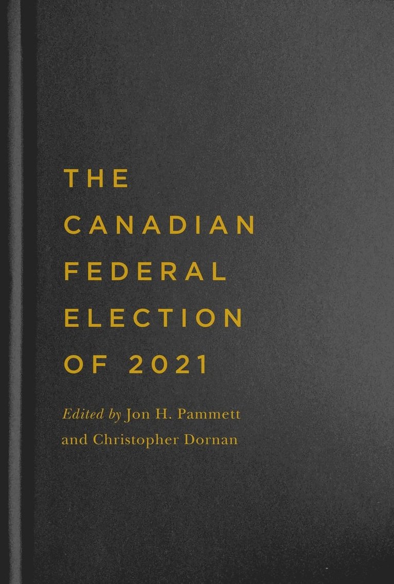 Canadian Federal Election of 2021 1
