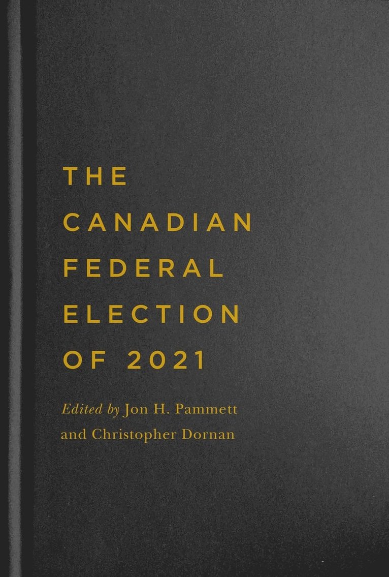 The Canadian Federal Election of 2021 1