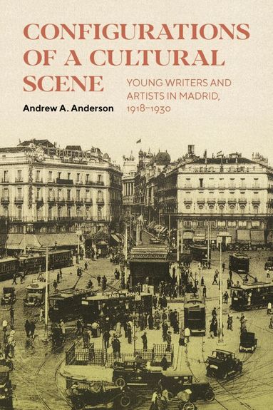 Andrew A. Anderson - Configurations of a Cultural Scene, Inbunden
