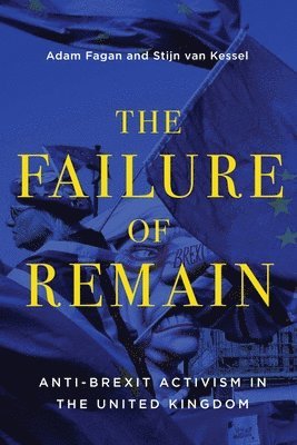 bokomslag The Failure of Remain