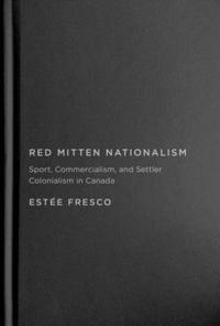bokomslag Red Mitten Nationalism