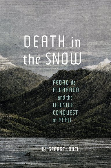W. George Lovell - Death in the Snow, Inbunden