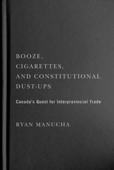 bokomslag Booze, Cigarettes, and Constitutional Dust-Ups