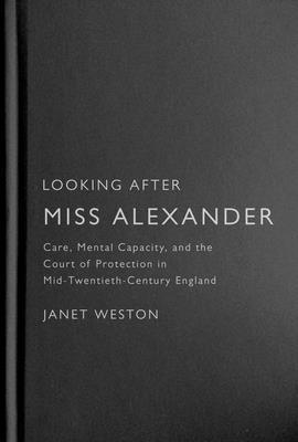 Looking After Miss Alexander
