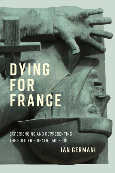 Ian Germani - Dying for France, Inbunden