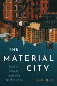 bokomslag The Material City