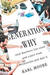 bokomslag Generation Why